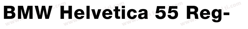 BMW Helvetica 55 Reg字体转换